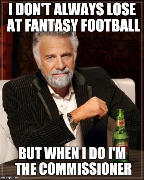 Santoni, a former state representative, received the most votes with 10,694. . Fantasy football commissioner meme